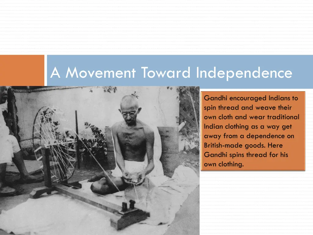 a movement toward independence