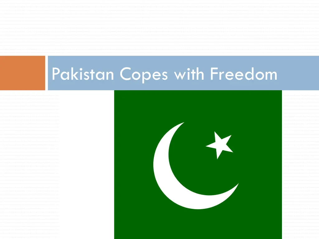 pakistan copes with freedom