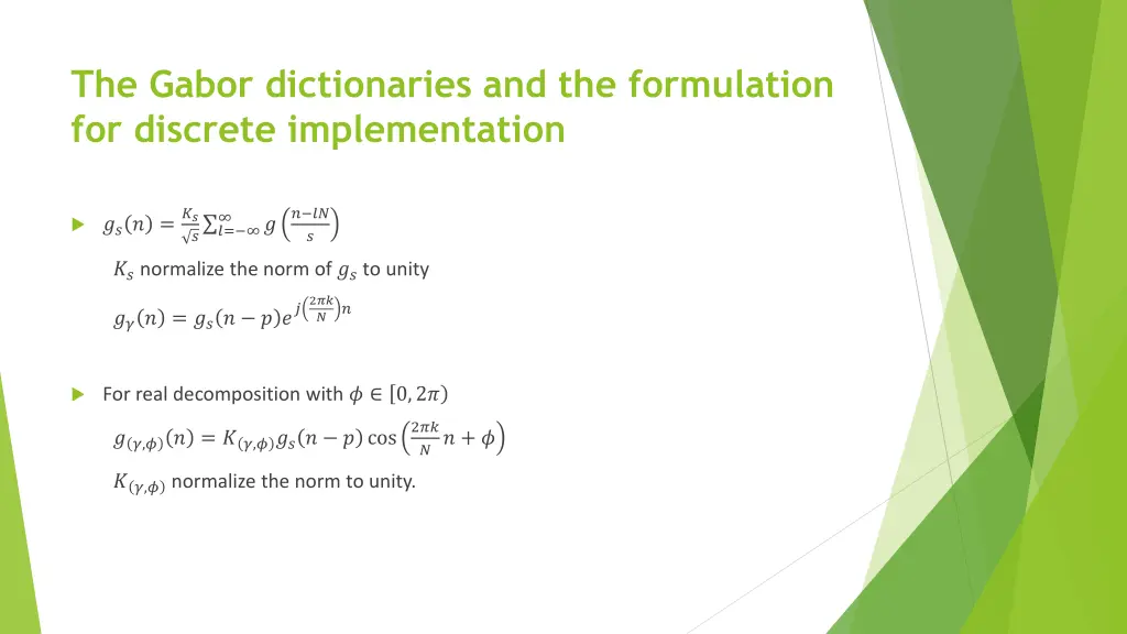 the gabor dictionaries and the formulation 2