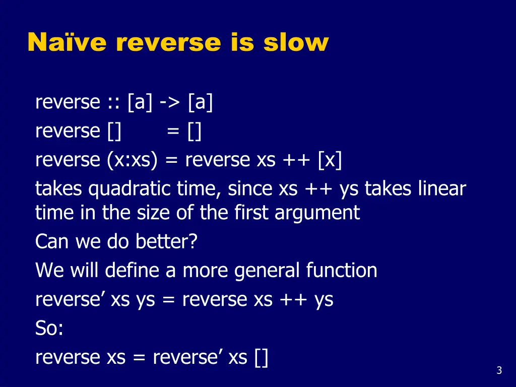 na ve reverse is slow