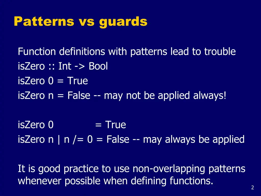 patterns vs guards