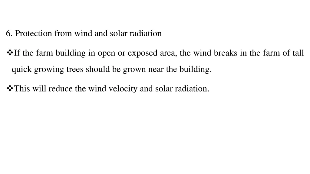 6 protection from wind and solar radiation