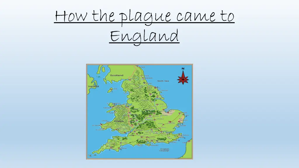 how the plague came to england