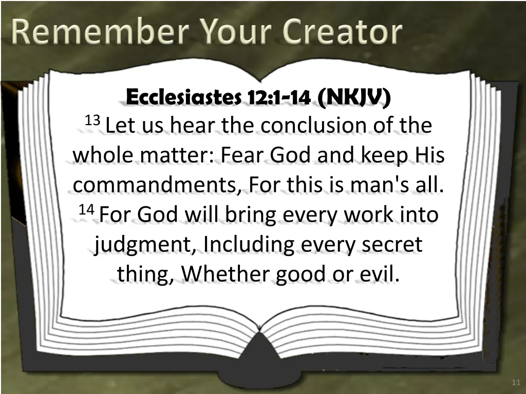 ecclesiastes 12 1 14 nkjv 13 let us hear