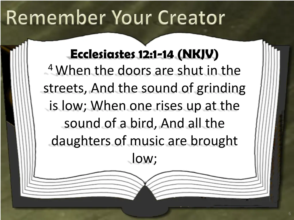 ecclesiastes 12 1 14 nkjv 4 when the doors