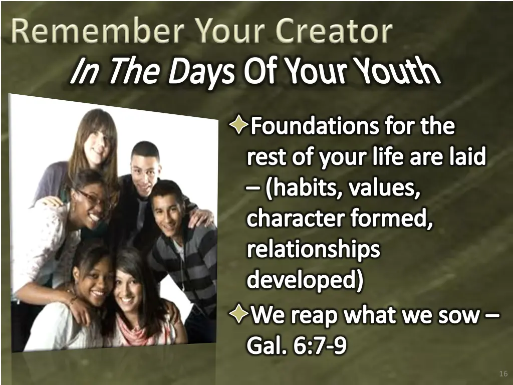 in the days of your youth foundations