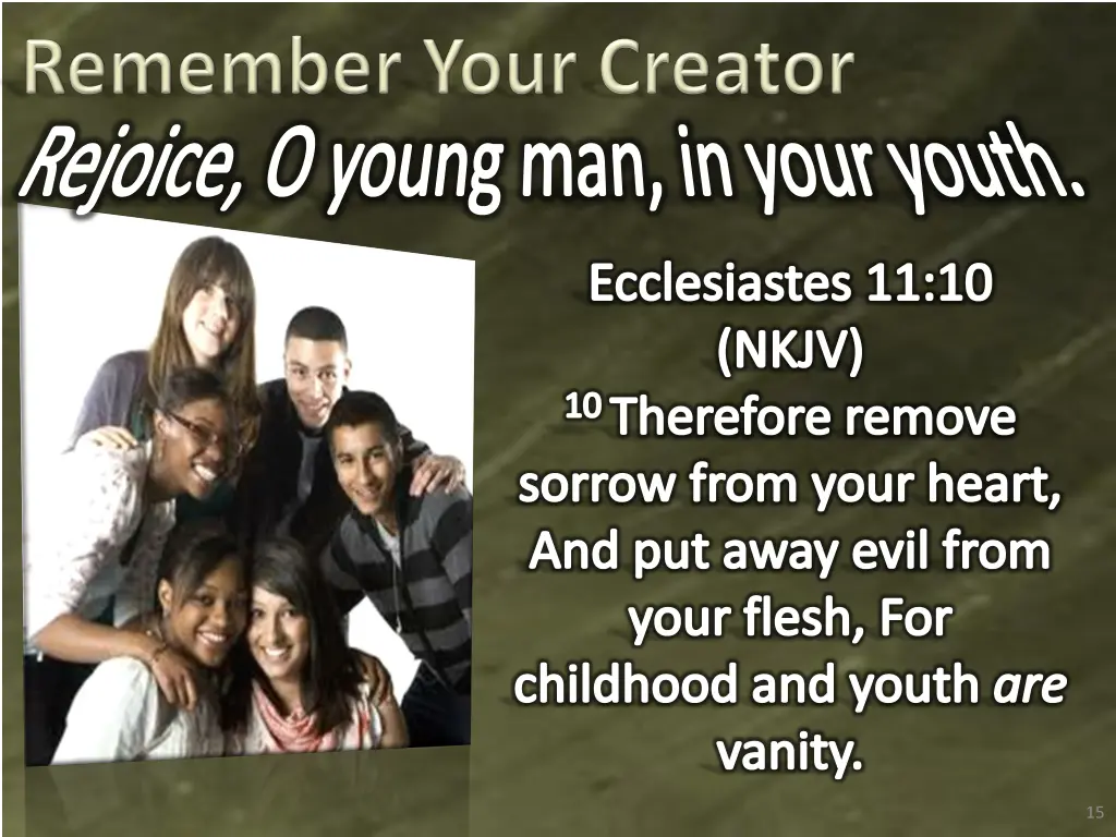 rejoice o young man in your youth 1