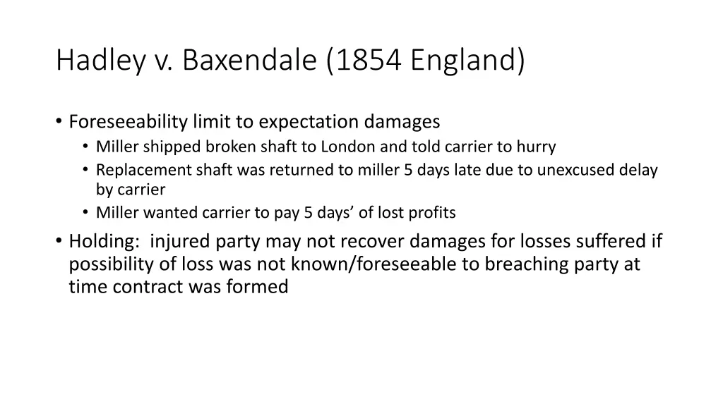 hadley v baxendale 1854 england