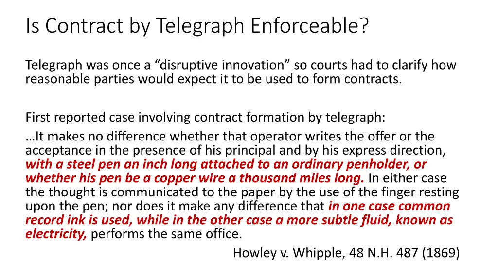 is contract by telegraph enforceable