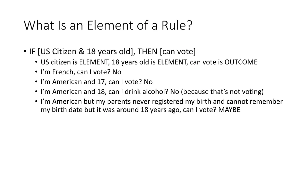 what is an element of a rule