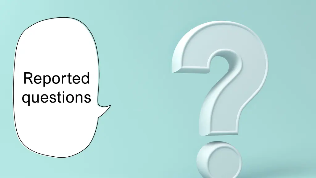 reported questions