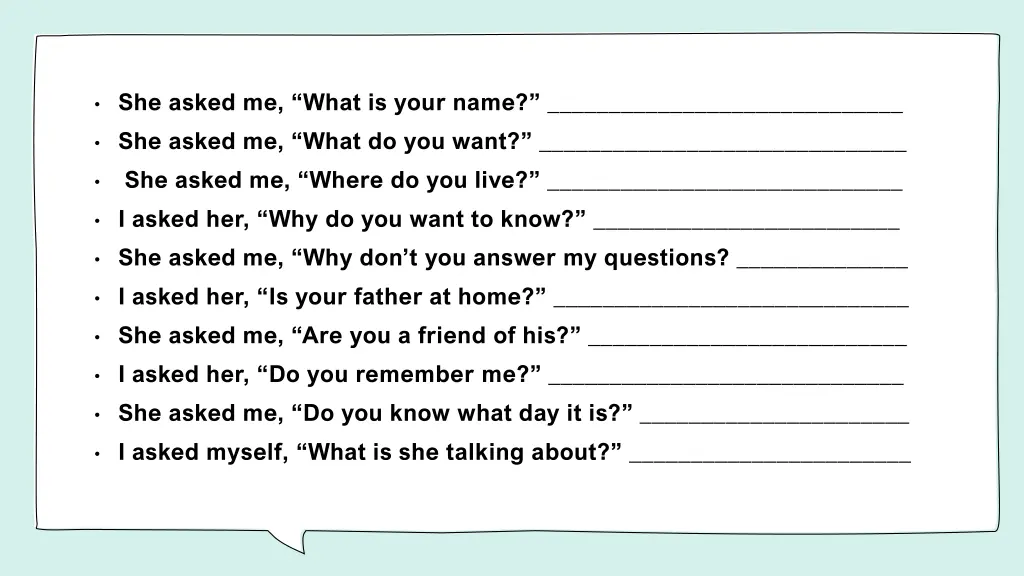 she asked me what is your name