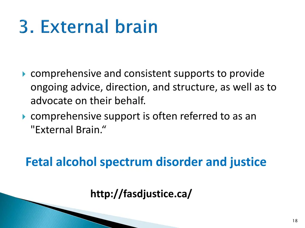 comprehensive and consistent supports to provide