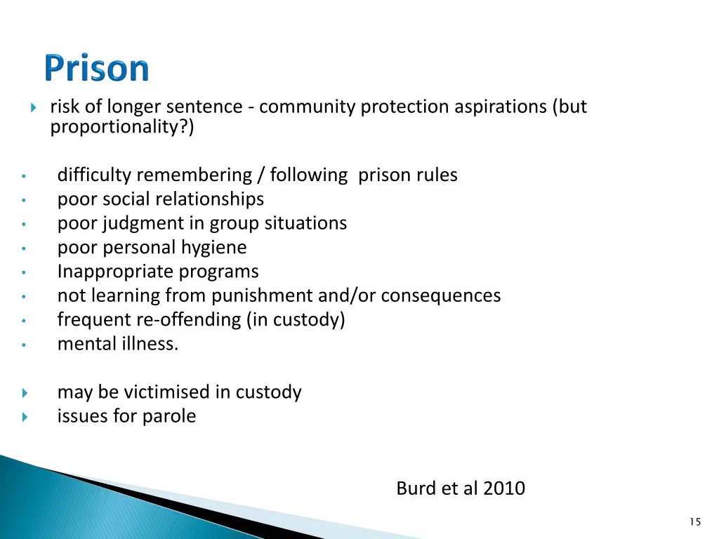 risk of longer sentence community protection