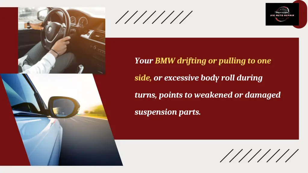 your bmw drifting or pulling to one