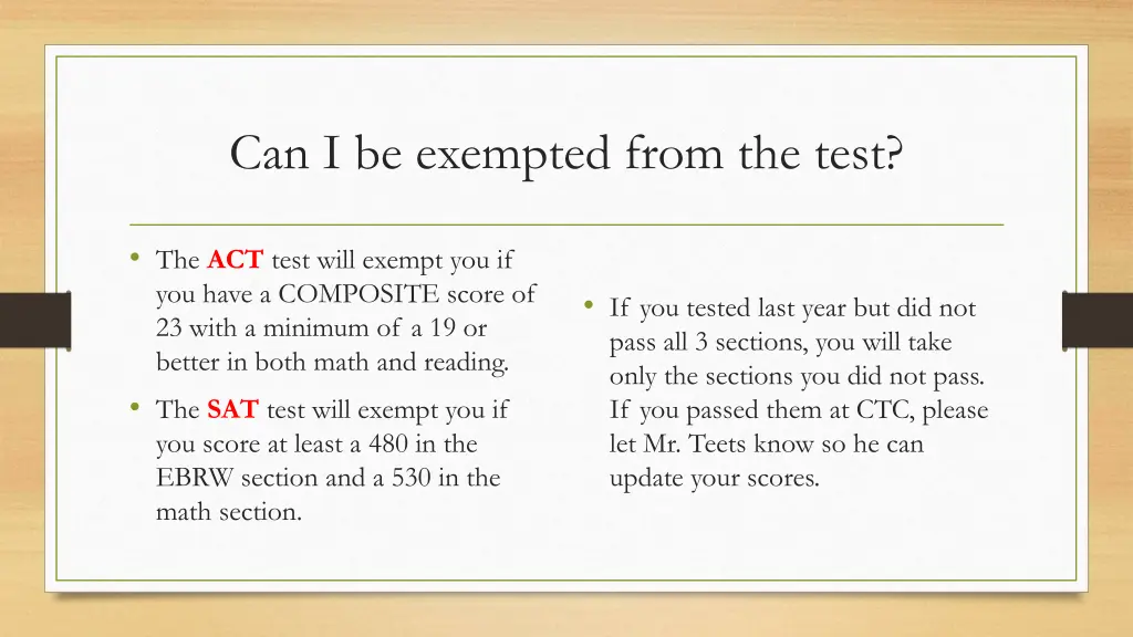 can i be exempted from the test