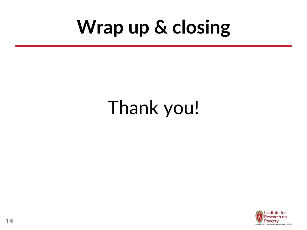 wrap up closing