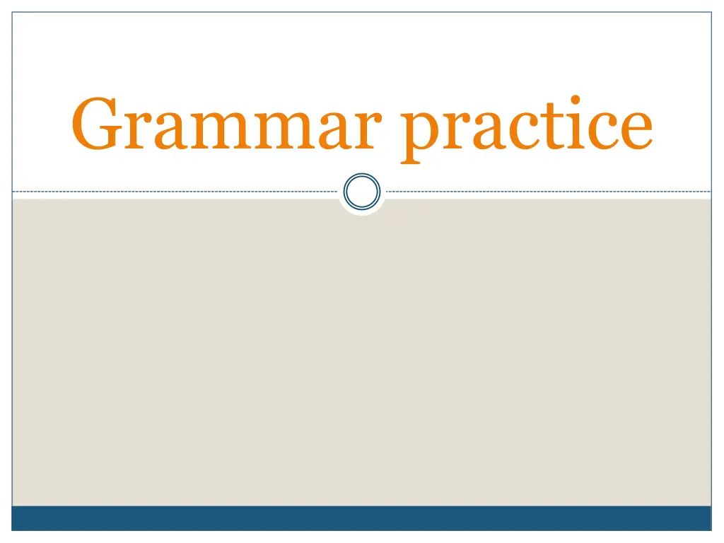 grammar practice