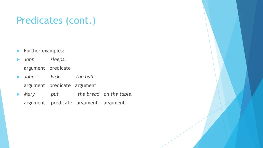 predicates cont