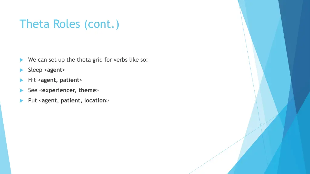 theta roles cont