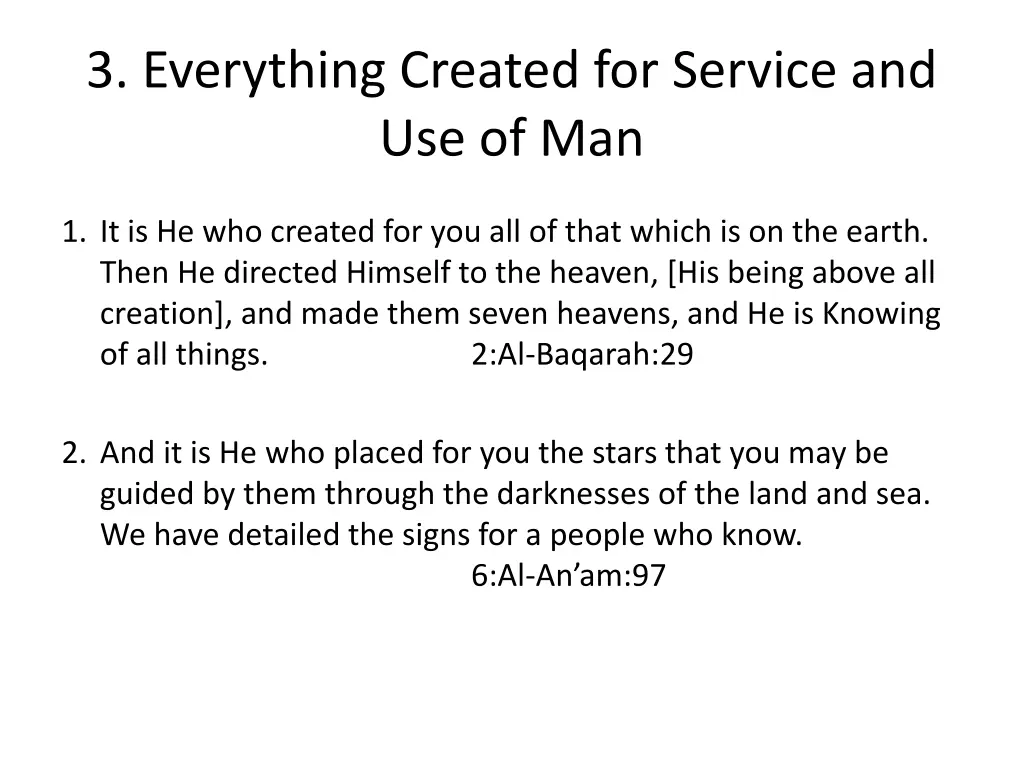 3 everything created for service and use of man