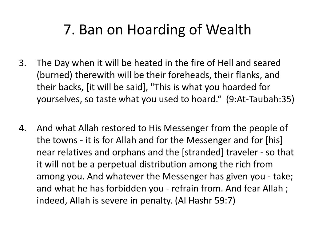 7 ban on hoarding of wealth 1