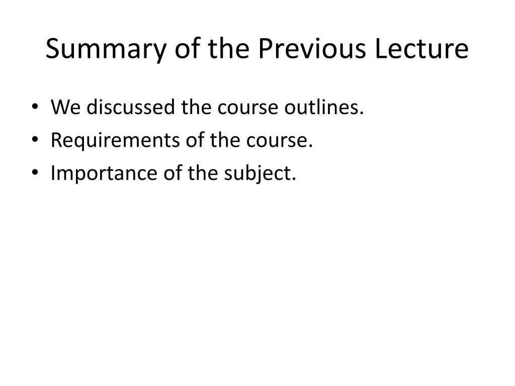 summary of the previous lecture