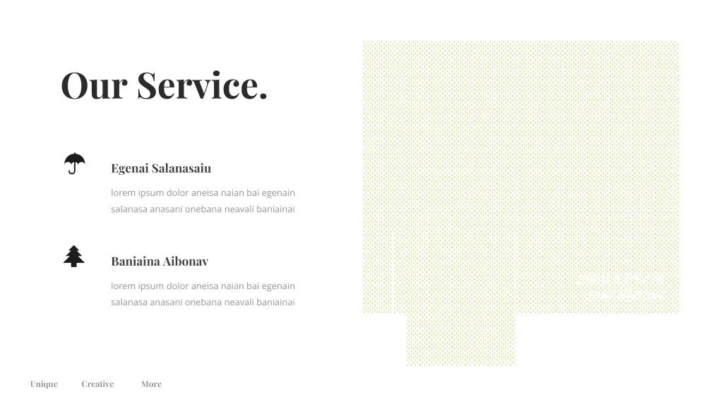 our service