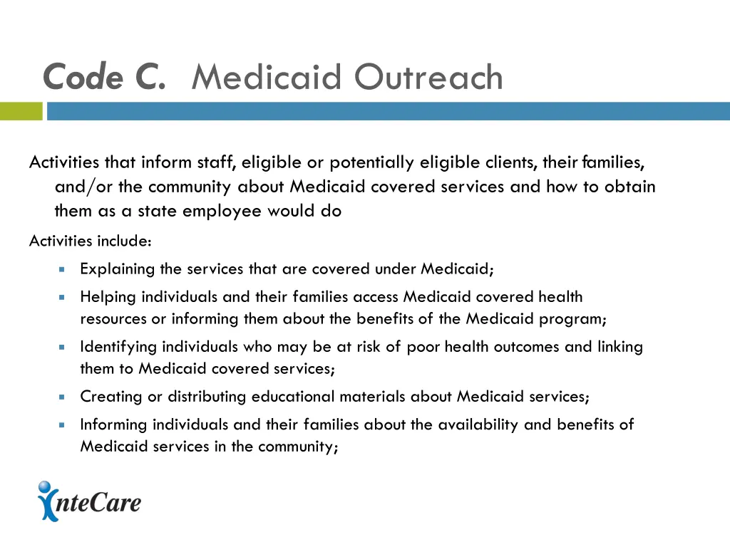 code c medicaid outreach