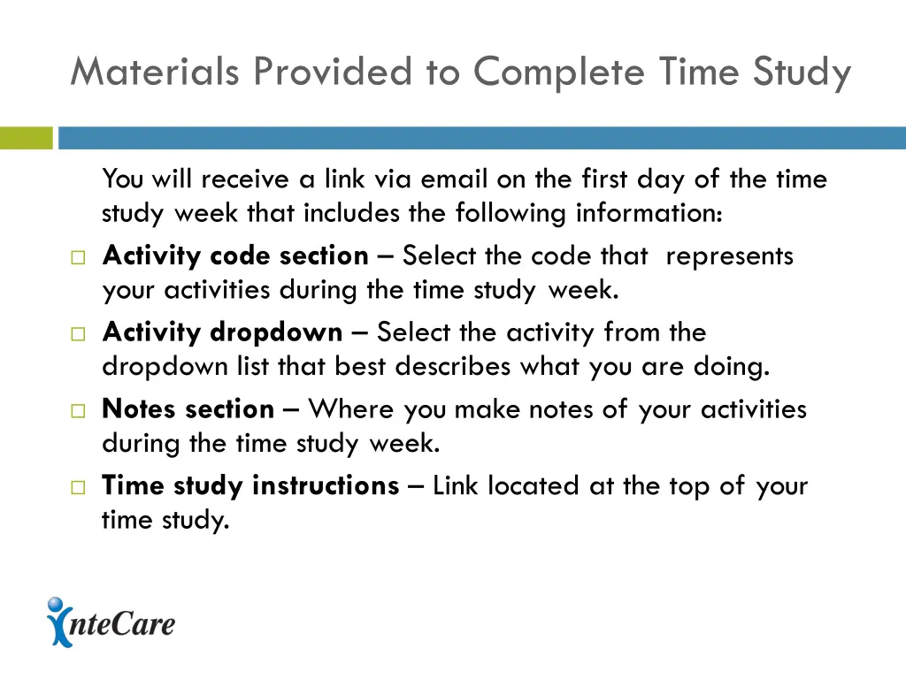 materials provided to complete time study