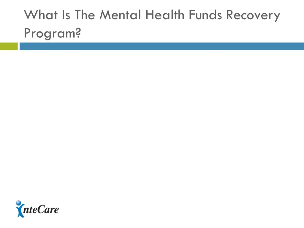 what is the mental health funds recovery program 1