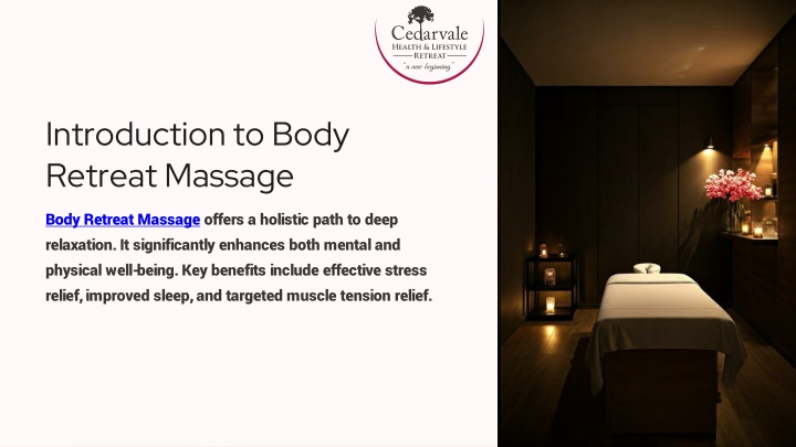 introduction to body retreat massage
