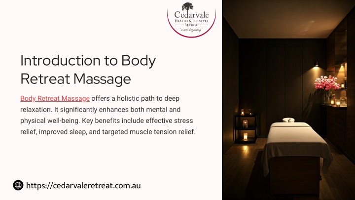 introduction to body retreat massage