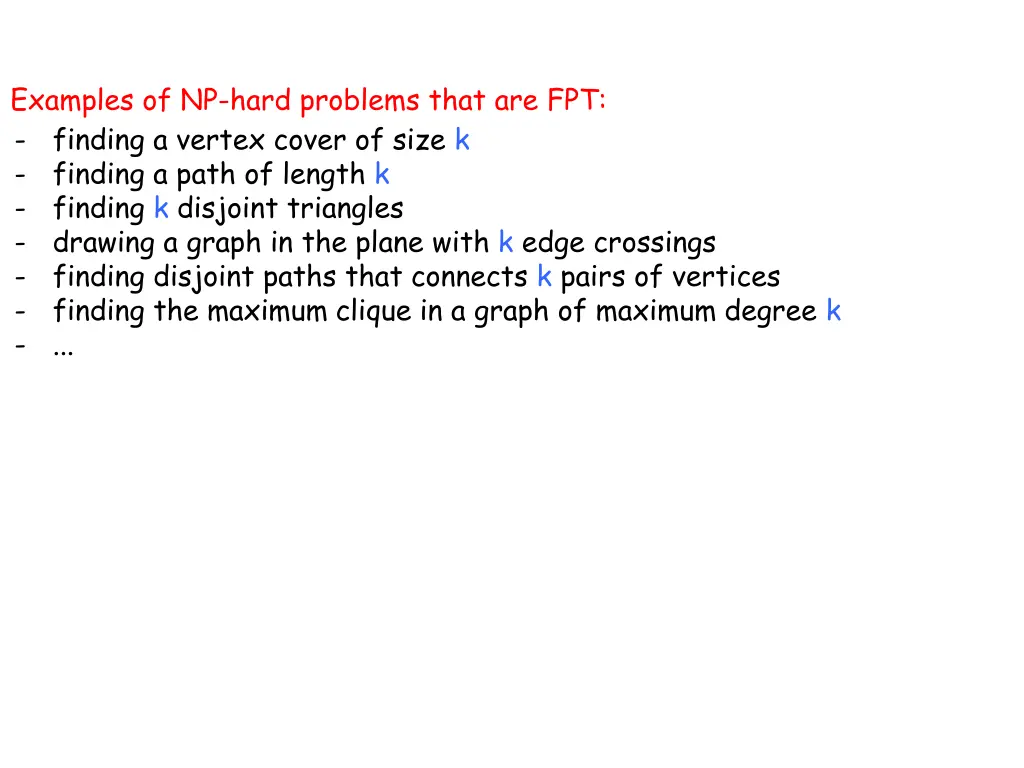 examples of np hard problems that are fpt