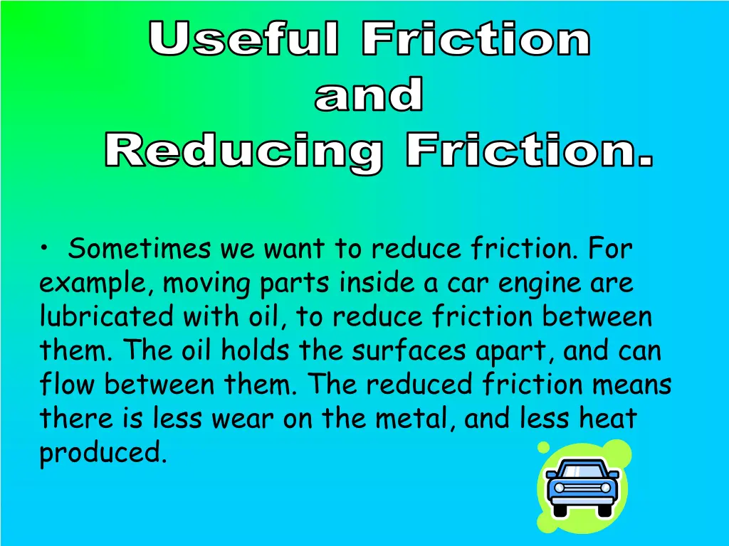 useful friction and reducing friction 2