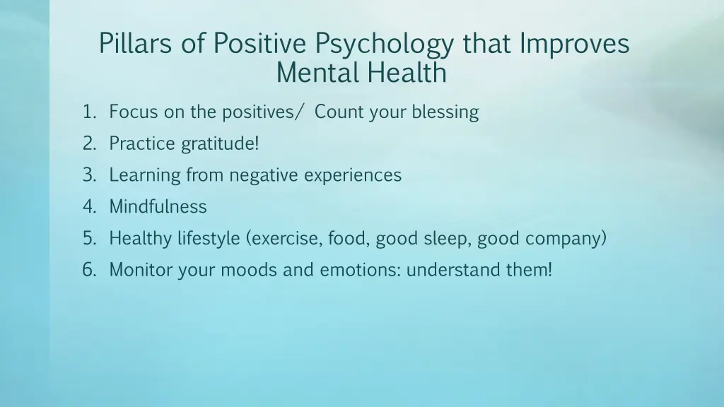 pillars of positive psychology that improves