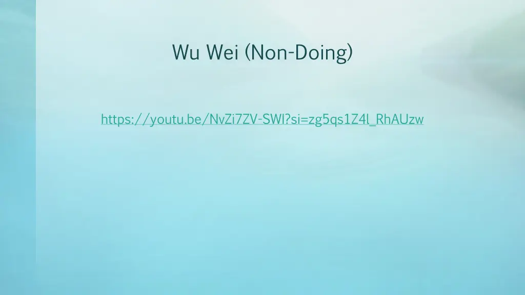 wu wei non doing