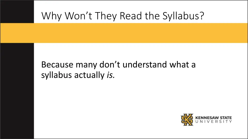 why won t they read the syllabus 1