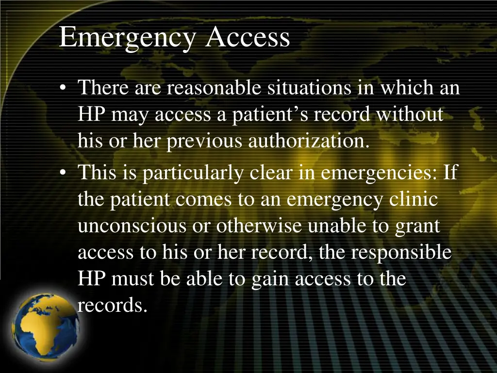 emergency access