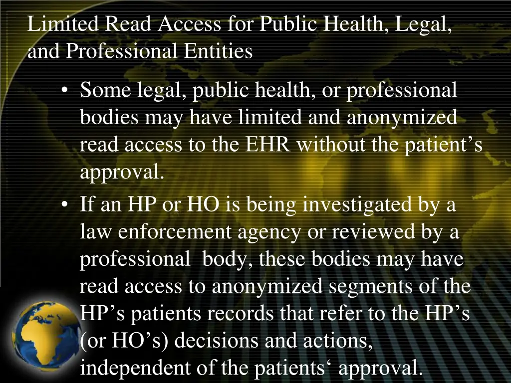 limited read access for public health legal