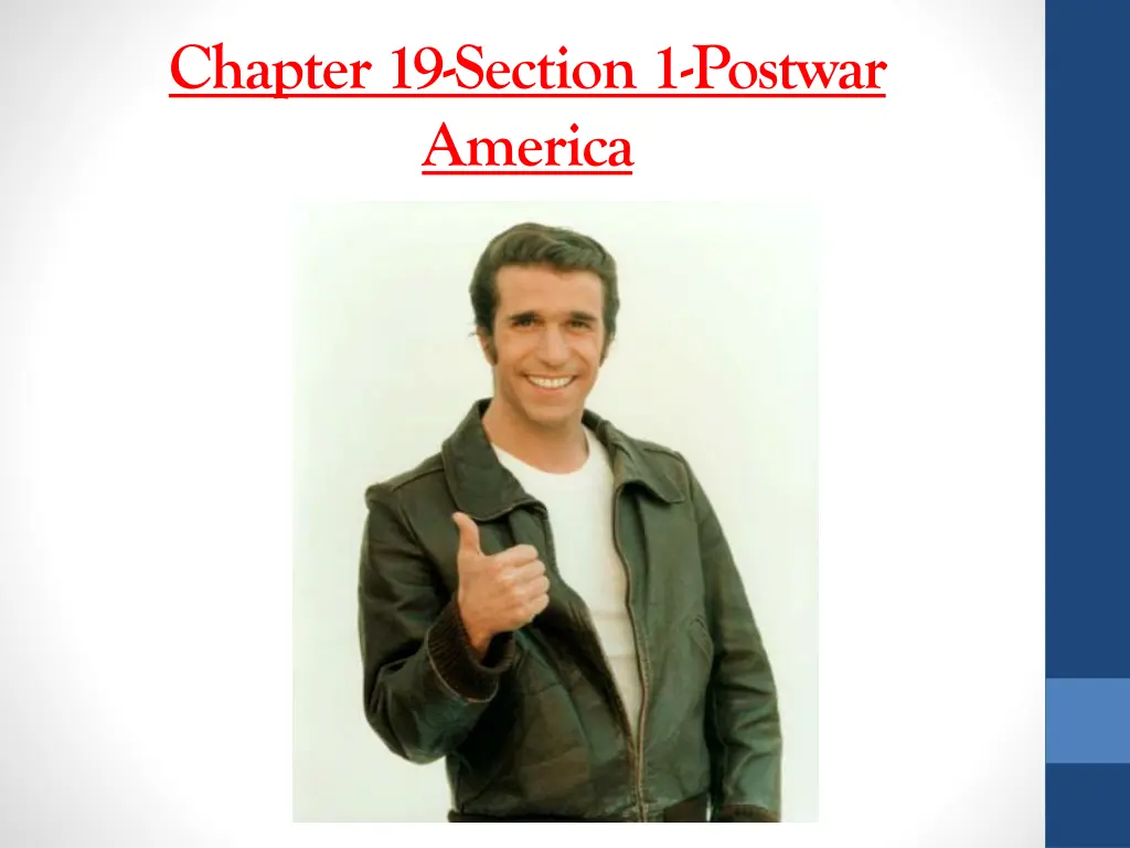 chapter 19 section 1 postwar america