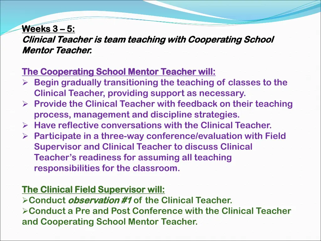 weeks 3 weeks 3 5 clinical teacher is team 1