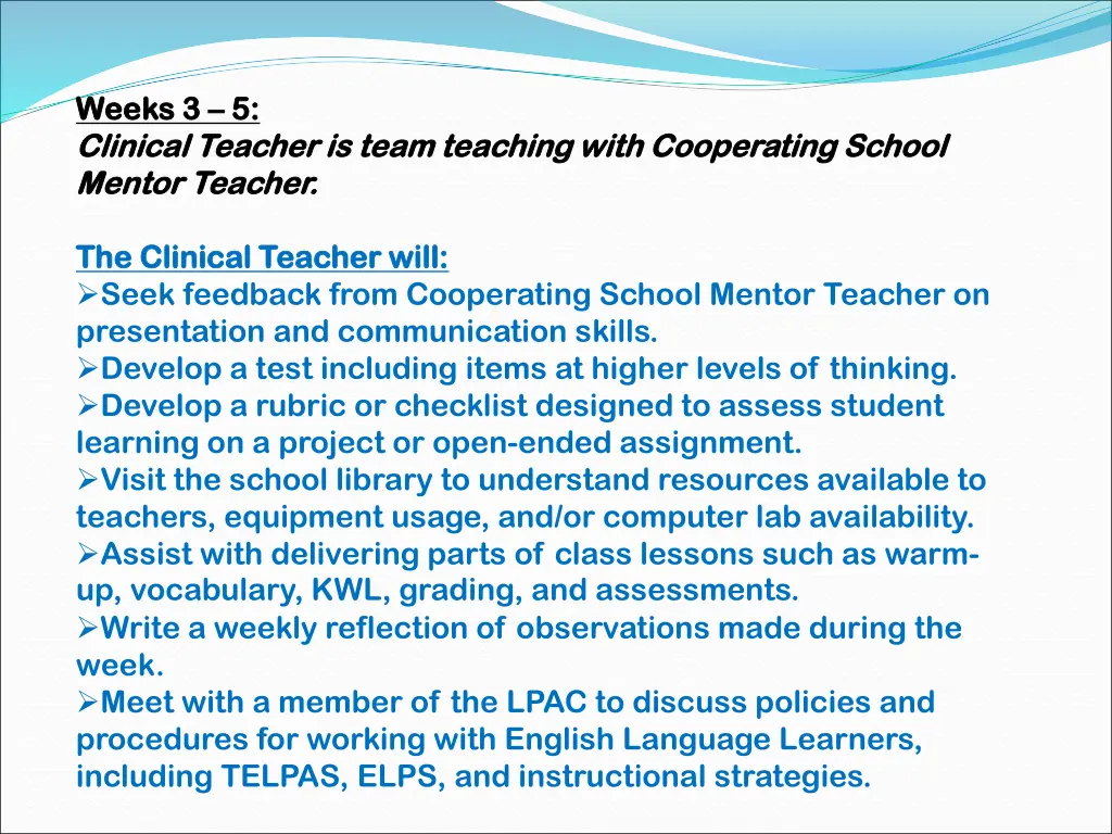 weeks 3 weeks 3 5 clinical teacher is team