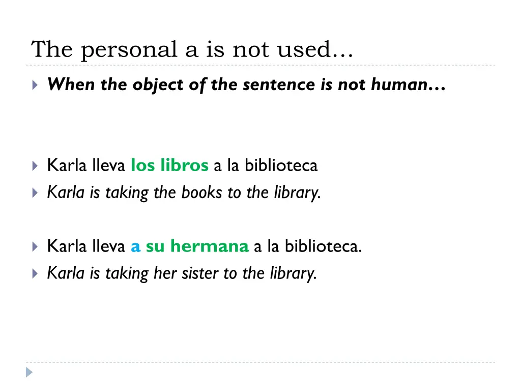 the personal a is not used