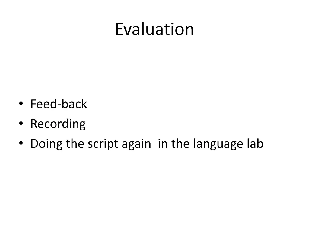 evaluation