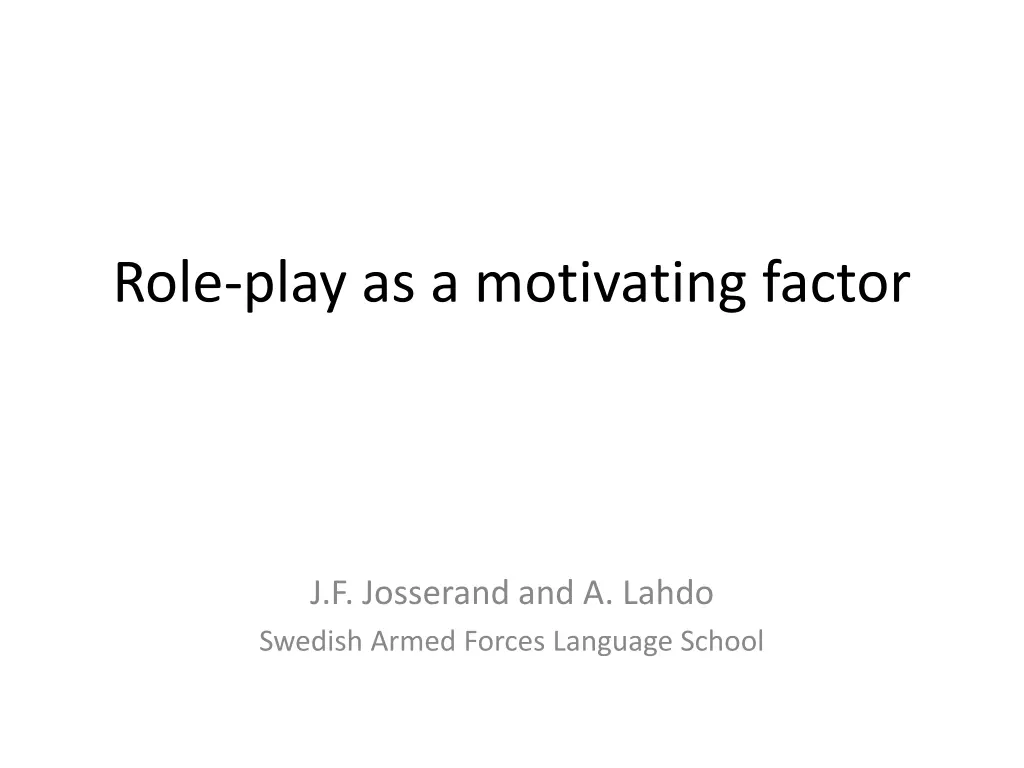 role play as a motivating factor