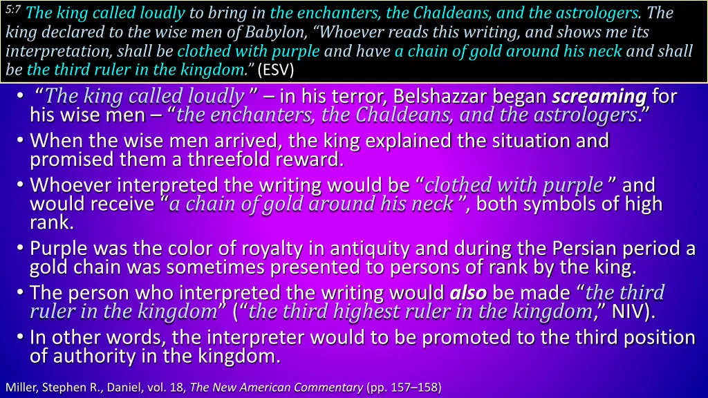 5 7 the king called loudly to bring