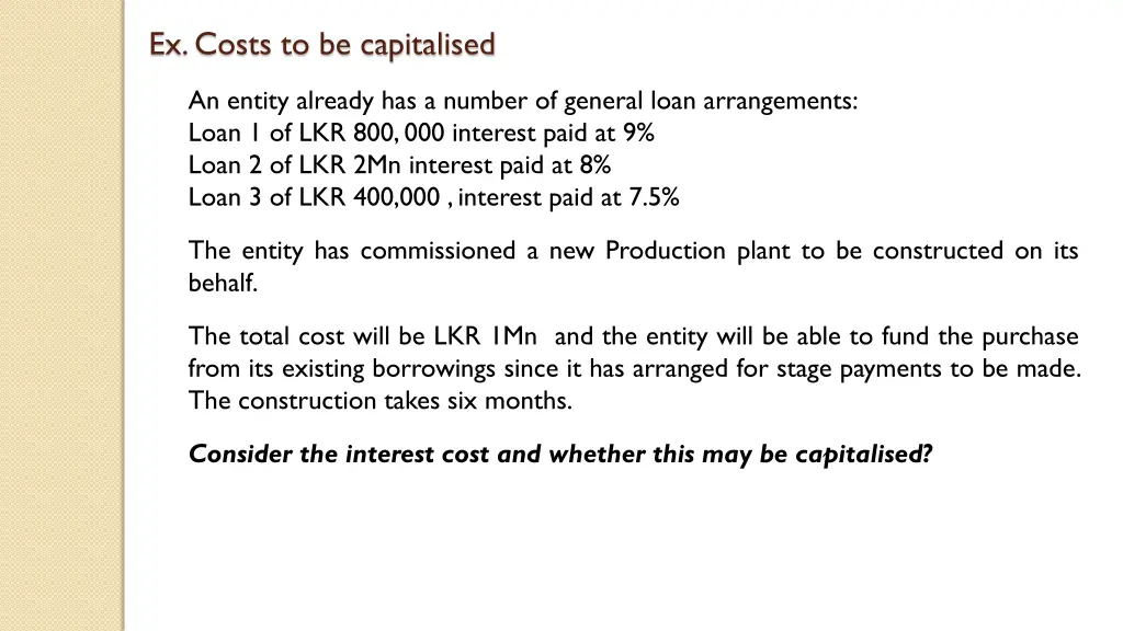 ex costs to be capitalised