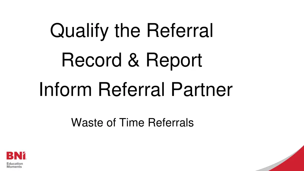 qualify the referral