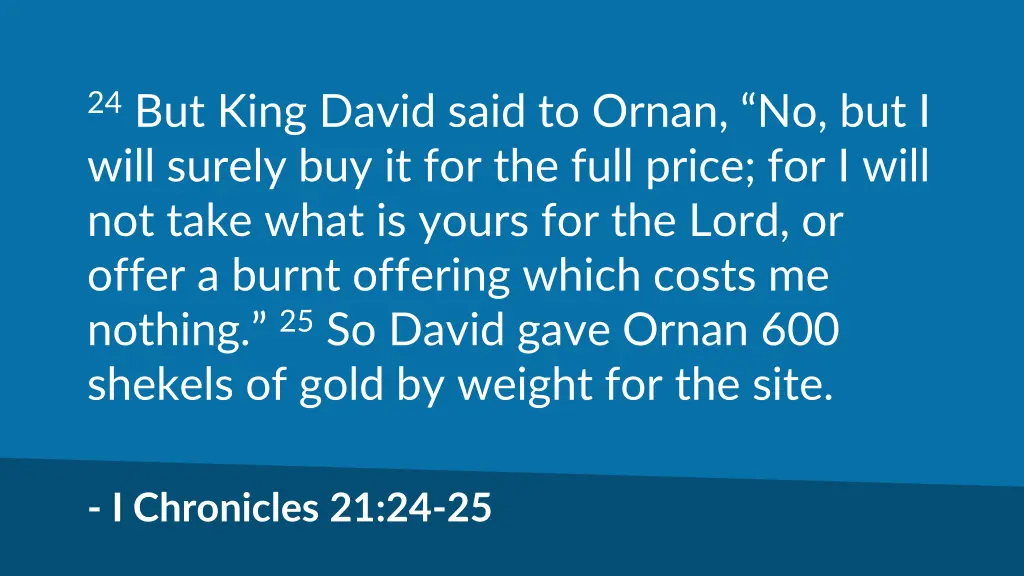 24 but king david said to ornan no but i will